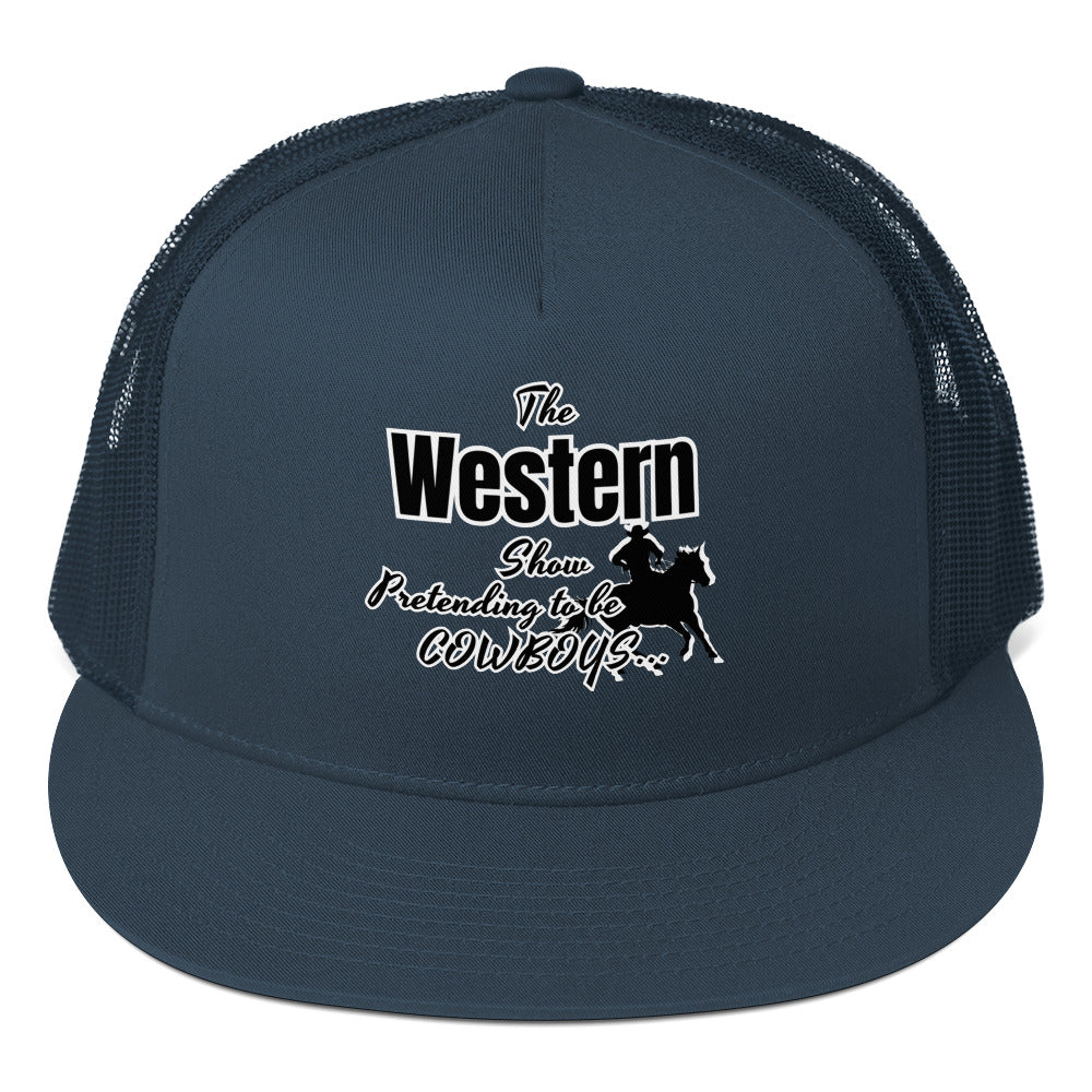 The Western Show Trucker Cap