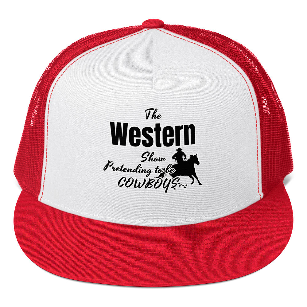 The Western Show Trucker Cap