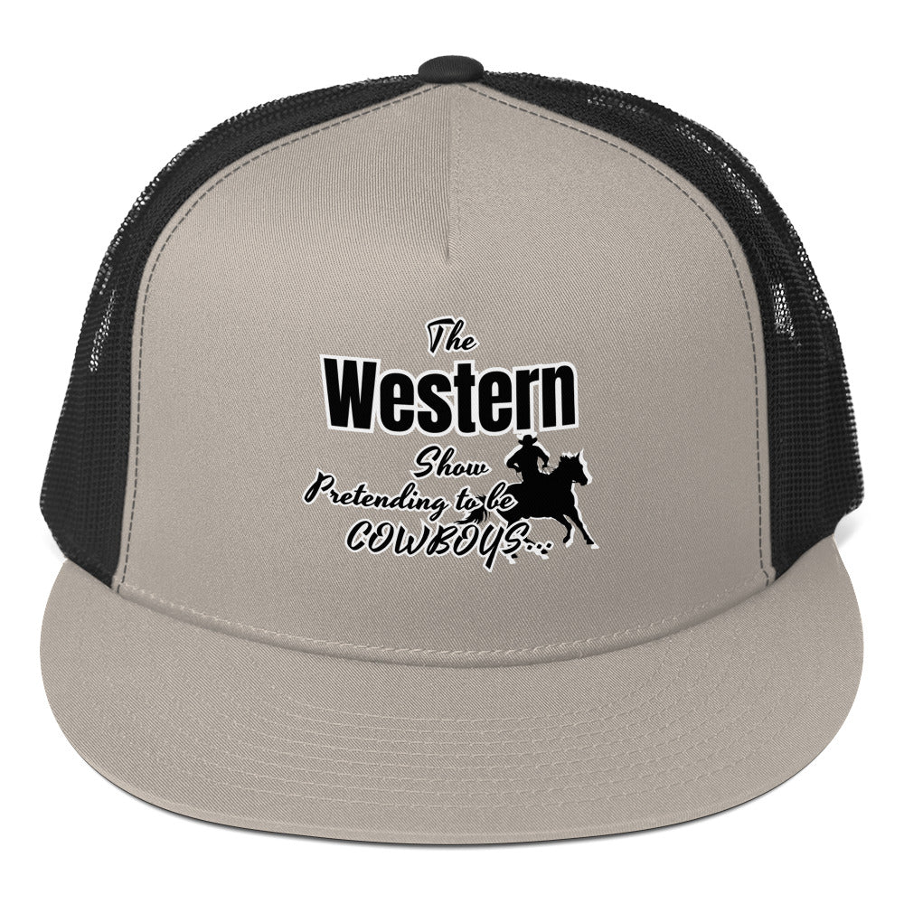 The Western Show Trucker Cap