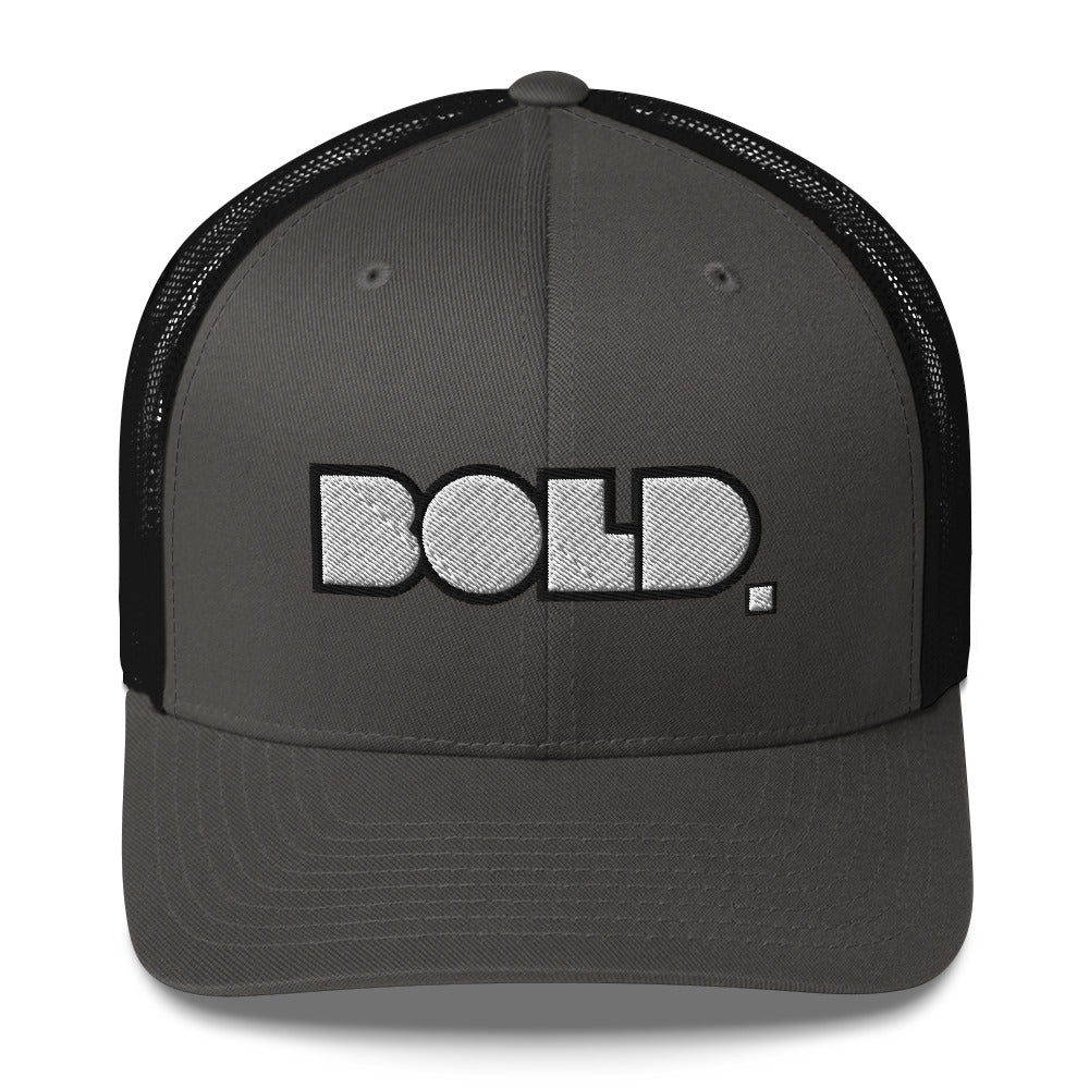 Bold. Trucker Cap