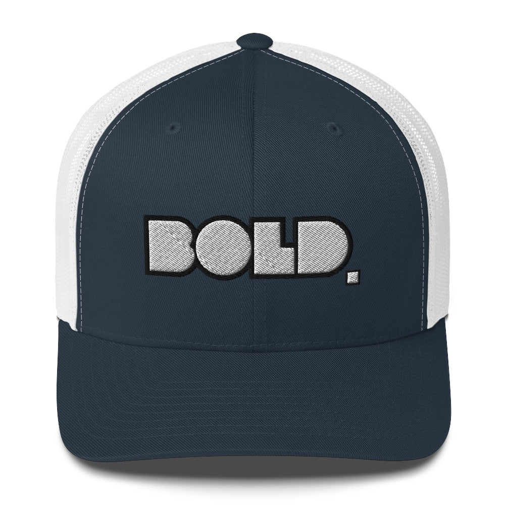 Bold. Trucker Cap