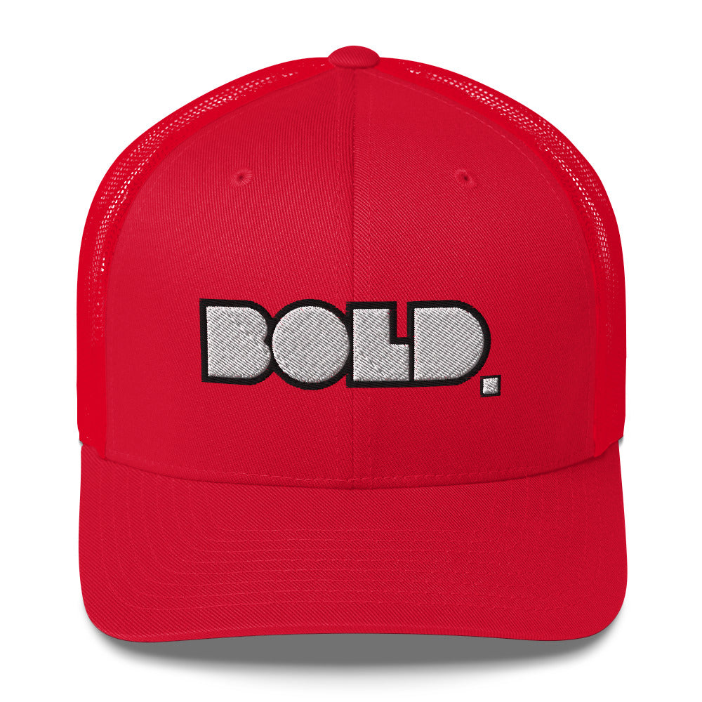 Bold. Trucker Cap