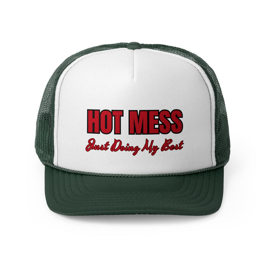 Hot Mess Trucker Cap