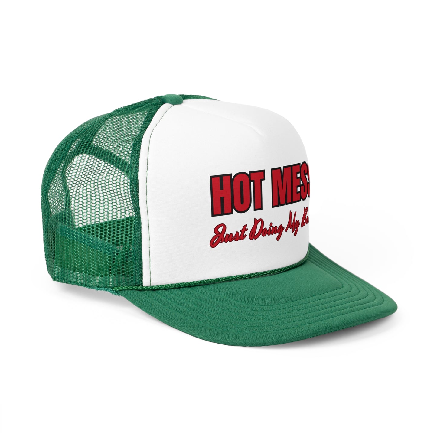 Hot Mess Trucker Cap