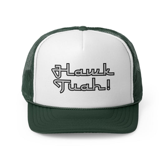 Hawk Tuah! Trucker Cap