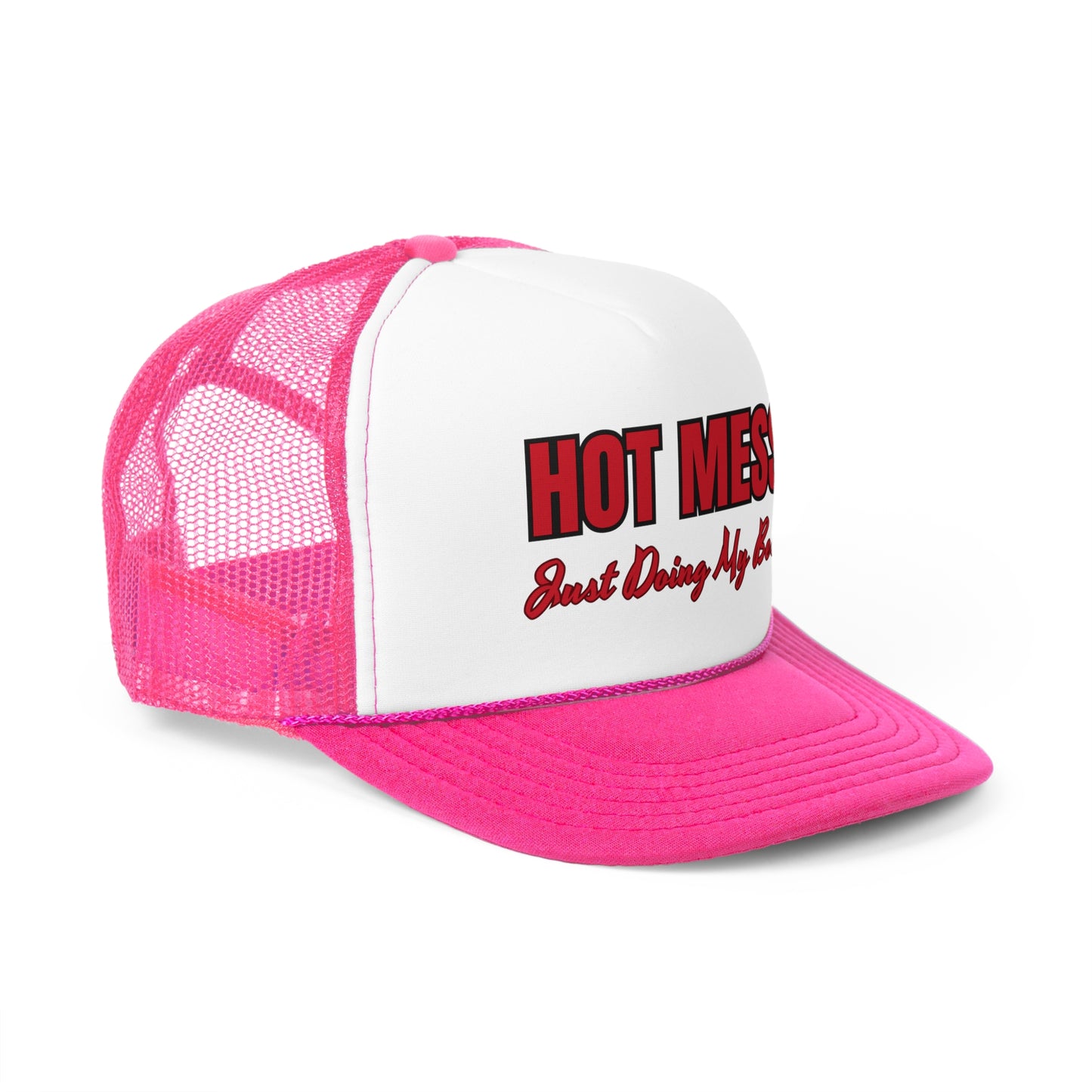 Hot Mess Trucker Cap